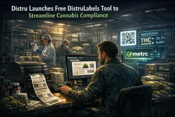 Distru Launches Free DistruLabels Tool to Streamline Cannabis Compliance